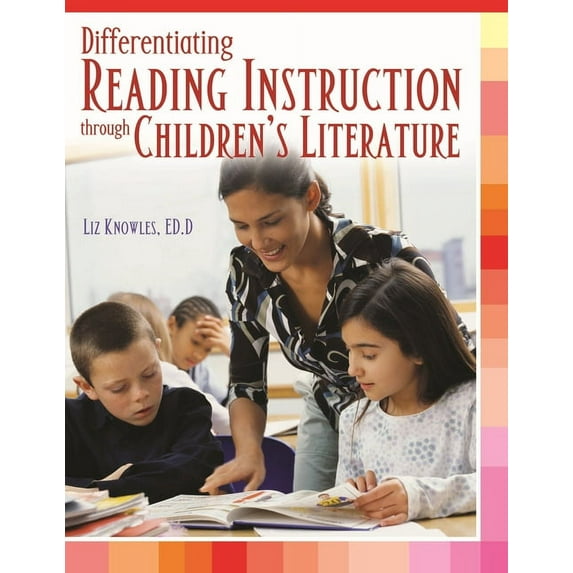Differentiating Reading Instruction through Children's Literature, (Paperback)