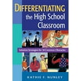 thumbnail image 1 of Pre-Owned Differentiating the High School Classroom: Solution Strategies for 18 Common Obstacles (Paperback) 1412917166 9781412917162, 1 of 1
