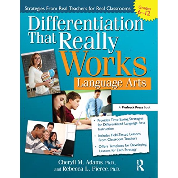 Pre-Owned Differentiation That Really Works: Language Arts (Grades 6-12) (Paperback) 1593638361 9781593638368