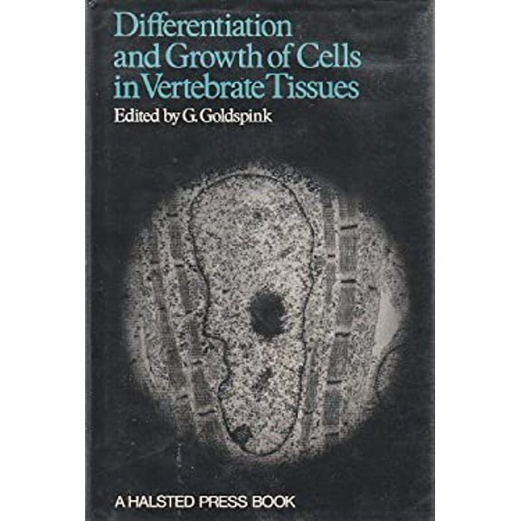 Pre-Owned Differentiation and Growth of Cells in Vertebrate Tissues 9780470312001