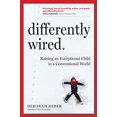 thumbnail image 1 of Pre-Owned Differently Wired: Raising an Exceptional Child in a Conventional World (Hardcover) 1523502126 9781523502127, 1 of 1