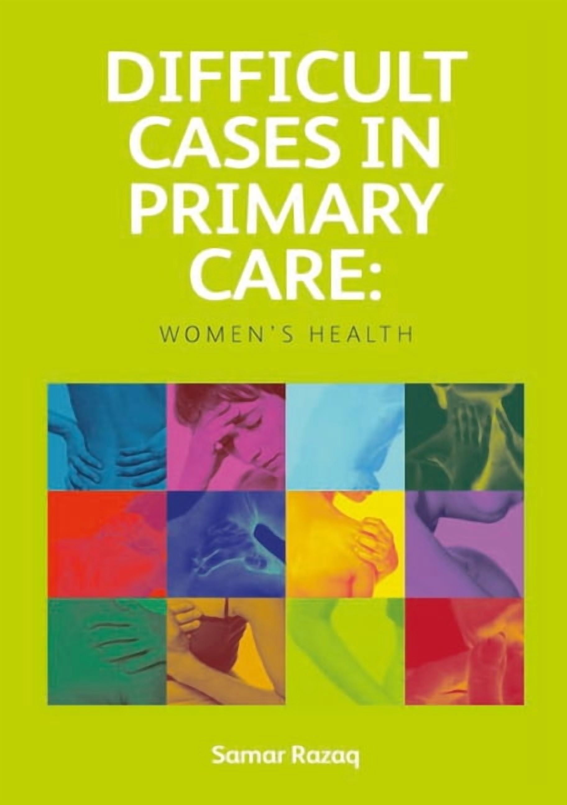 Difficult Cases in Primary Care: Women's Health (Paperback) - Walmart.com