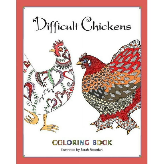 Difficult Chickens: Coloring Book (Paperback)