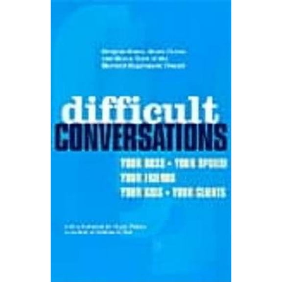 Pre-Owned Difficult Conversations: How to Discuss What Matters Most (Paperback) 014027782X 9780140277821
