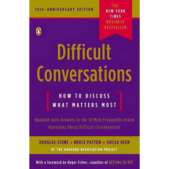 Pre-Owned Difficult Conversations : How to Discuss What Matters Most (Paperback)