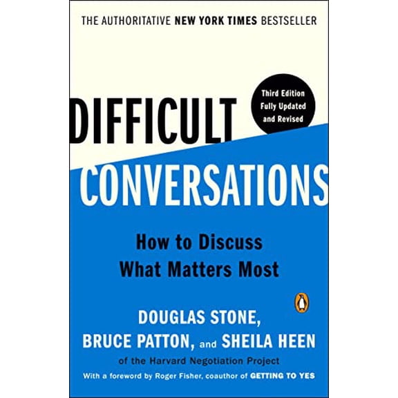 Pre-Owned Difficult Conversations: How to Discuss What Matters Most (Paperback) 014313759X 9780143137597