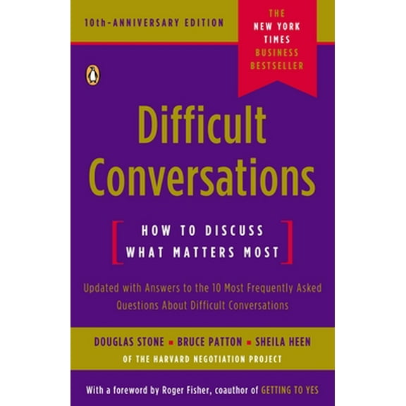 Pre-Owned Difficult Conversations : How to Discuss What Matters Most (Paperback)