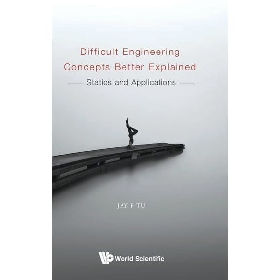 Difficult Engineering Concepts Better Explained, (Hardcover)