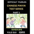 thumbnail image 1 of Difficult Level Chinese Pinyin Test Series (Part 1) - Test Your Simplified Mandarin Chinese Character Reading Skills wit, (Paperback), 1 of 1