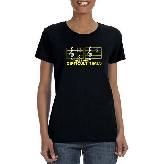 Difficult Music Times T-Shirt Women -Smartprints Designs, Female Medium