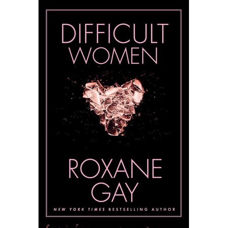 Difficult Women, (Hardcover)