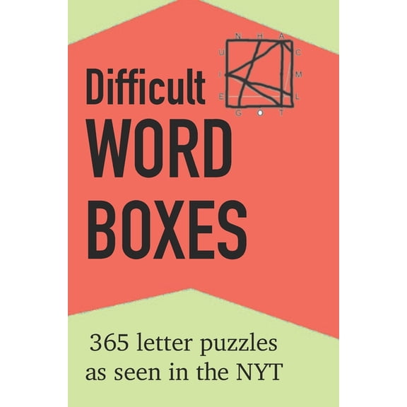 Difficult Word Boxes: 365 Letter Puzzles as seen in the NYT