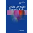 thumbnail image 1 of Diffuse Low-Grade Gliomas in Adults, (Hardcover), 1 of 1
