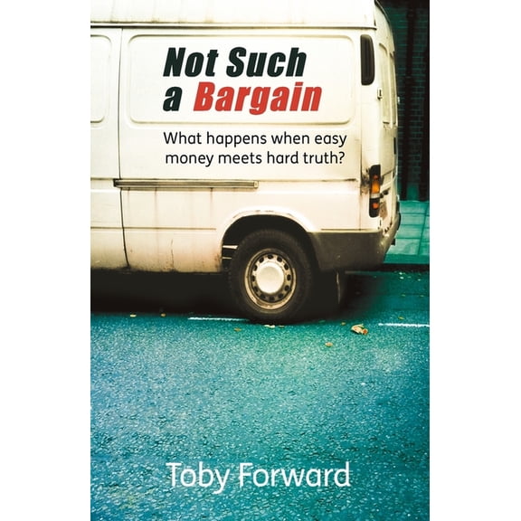Diffusion Books Not Such a Bargain: What Happens When Easy Money Meets Hard Truth?, (Paperback)
