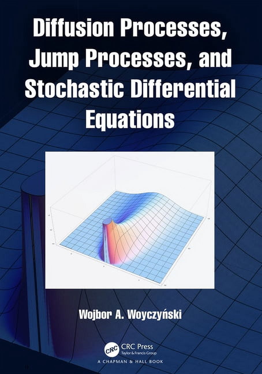 Diffusion Processes, Jump Processes, and Stochastic Differential ...