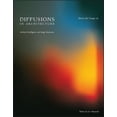 thumbnail image 1 of Diffusions in Architecture: Artificial Intelligence and Image Generators, (Paperback), 1 of 1