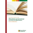thumbnail image 1 of Dificuldades de Aprendizage no Ensino de Matemática (Paperback), 1 of 1
