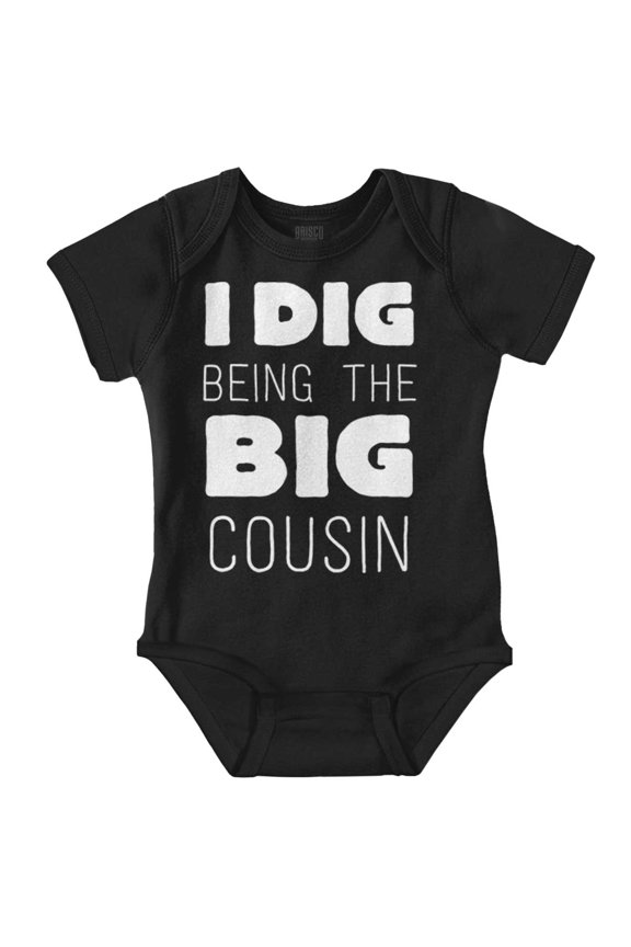 Dig Being Big Cousin Family Little Romper Boys or Girls Infant Baby Brisco Brands NB