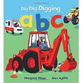 thumbnail image 1 of Pre-Owned Dig Dig Digging ABC by Margaret Mayo (Hardcover), Children's Books, English, 1 of 1