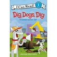 thumbnail image 1 of Pre-Owned Dig, Dogs, Dig: A Construction Tail (Paperback) 0062357026 9780062357021, 1 of 1