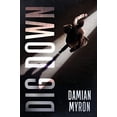 thumbnail image 1 of Pre-Owned Dig Down Paperback, 1 of 1