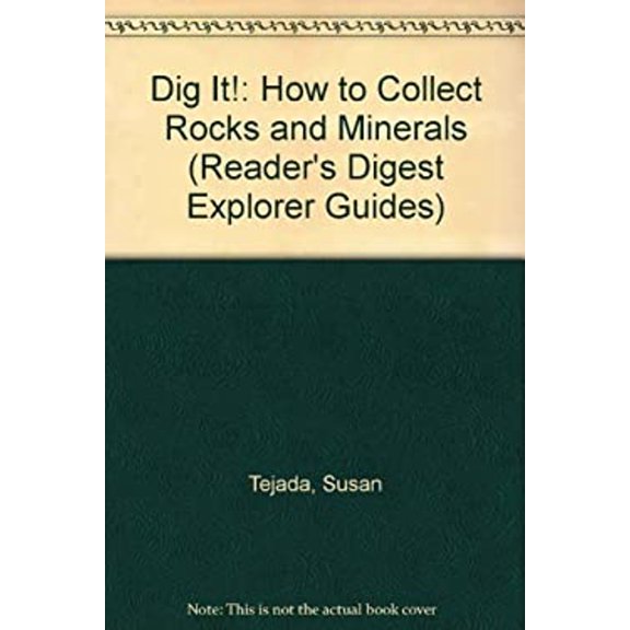 Pre-Owned Dig It!: How to Collect Rocks and Minerals (Board book) 1575844265 9781575844268