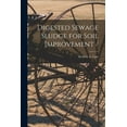 thumbnail image 1 of Digested Sewage Sludge for Soil Improvement /, (Paperback), 1 of 1