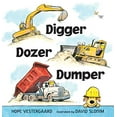 thumbnail image 1 of Pre-Owned Digger, Dozer, Dumper, 9780763688936, 0763688932, Paperback, Brdbk edition, 1 of 1