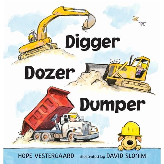 Pre-Owned Digger, Dozer, Dumper (Hardcover)