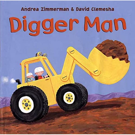 Pre-Owned Digger Man (Hardcover) 0805066284 9780805066289