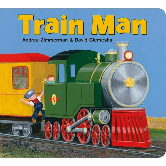 Digger Man Train Man, Book 3, (Board Book)