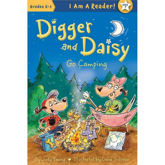 I Am a Reader!: Digger and Daisy Digger and Daisy Go Camping, (Hardcover)