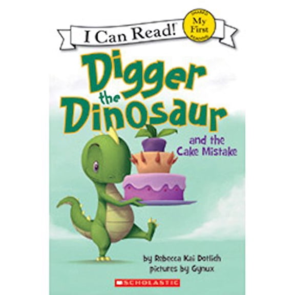 Pre-Owned Digger the Dinosaur and the Cake Mistake Paperback