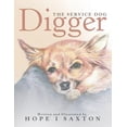 thumbnail image 1 of Digger, the Service Dog, (Paperback), 1 of 1
