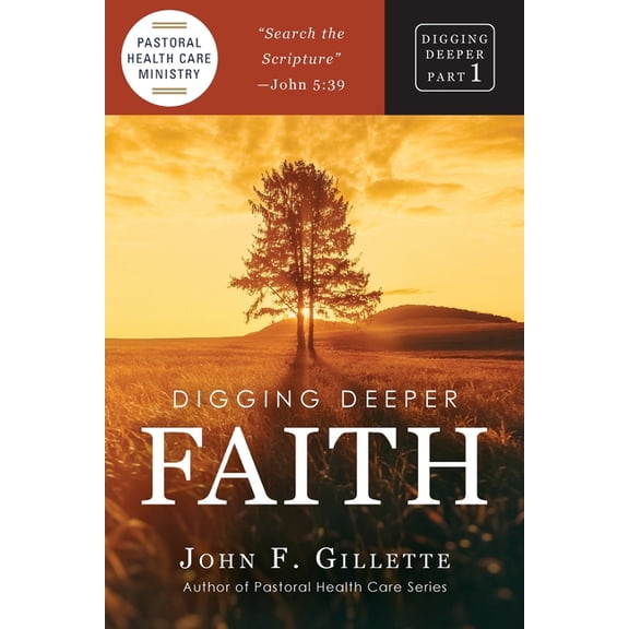 Digging Deeper: Faith, (Paperback)
