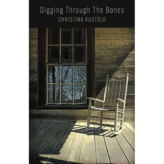 Digging Through The Bones, (Paperback)