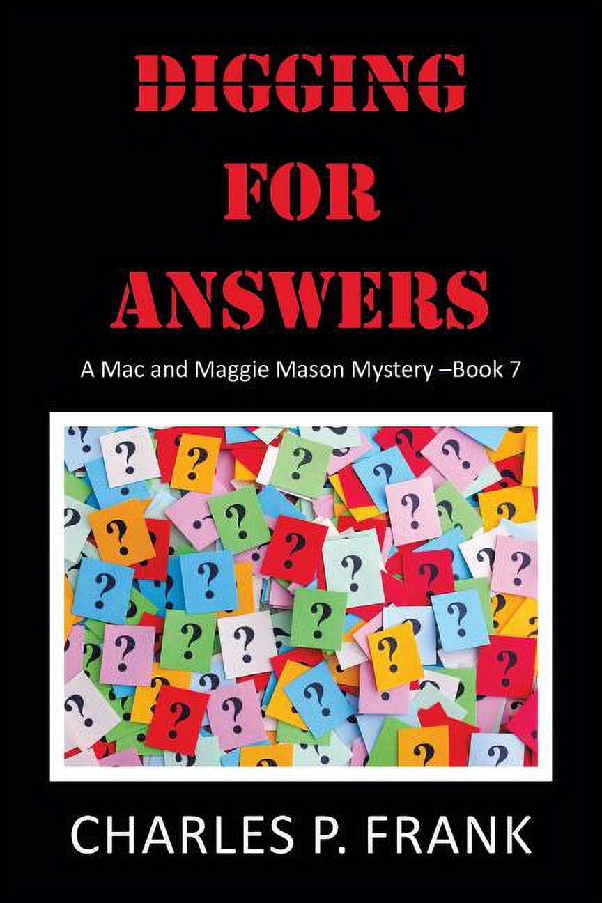Digging for Answers, (Paperback)