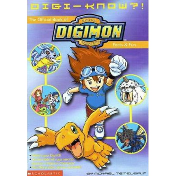 Pre-Owned Digi-Know?!: The Official Book of Digital Digimon Monsters Facts and Fun (Paperback) 0439222257 9780439222259
