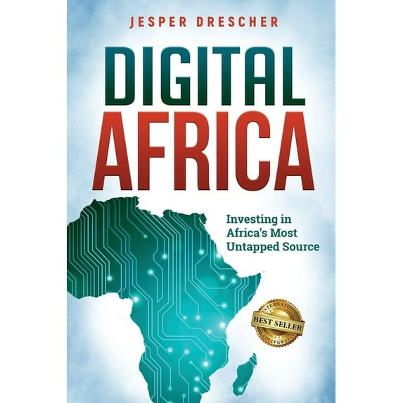 Digital Africa: Investing in Africa's Most Untapped Source