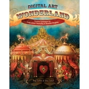 Digital Art Wonderland Creative Techniques for Inspirational Journaling & Beautiful Blogging Other