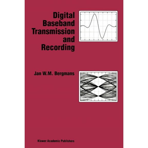 Digital Baseband Transmission and Recording, (Paperback)