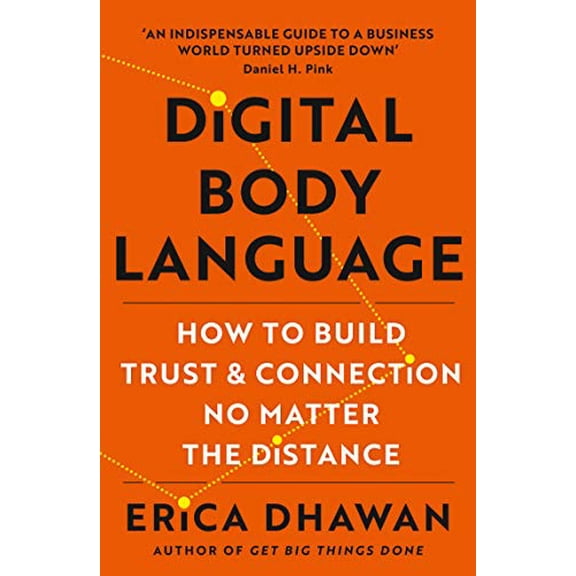Pre-Owned Digital Body Language: How to Build Trust and Connection, No Matter the Distance (Paperback) 0008476527 9780008476526