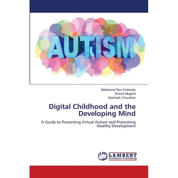Digital Childhood and the Developing Mind, (Paperback) - Walmart.com