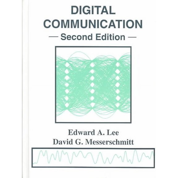 Pre-Owned Digital Communication (Hardcover) by Edward A Lee, David G Messerschmitt