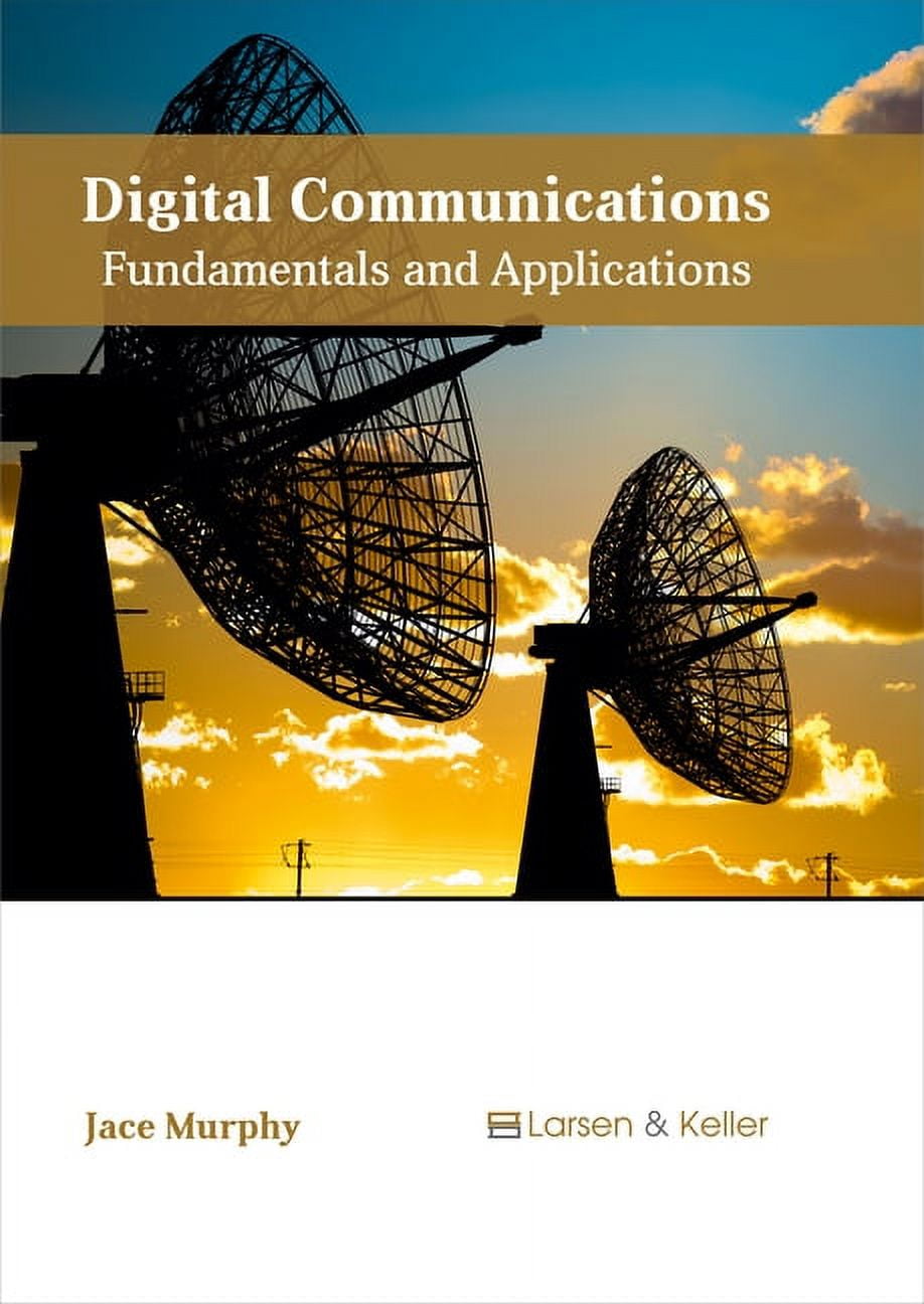 Digital Communications Fundamentals and Applications (Hardcover