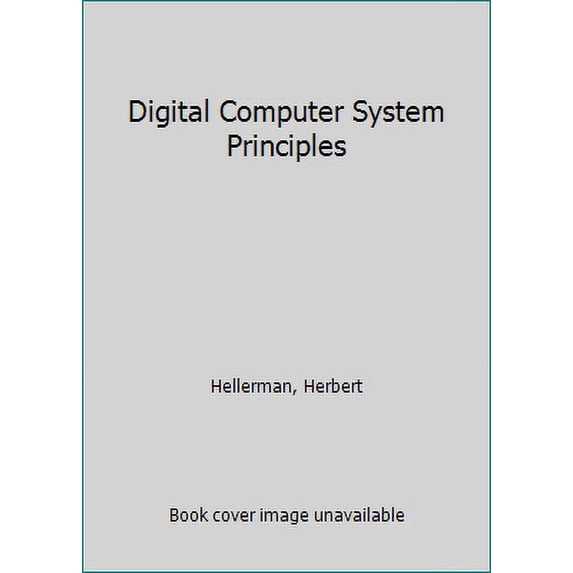 Pre-Owned Digital Computer System Principles (Hardcover) 9009011542 9789009011545