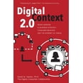 thumbnail image 1 of Digital Context 2.0 : Seven Lessons in Business Strategy, Consumer Behavior, and the Internet of Things (Paperback), 1 of 2
