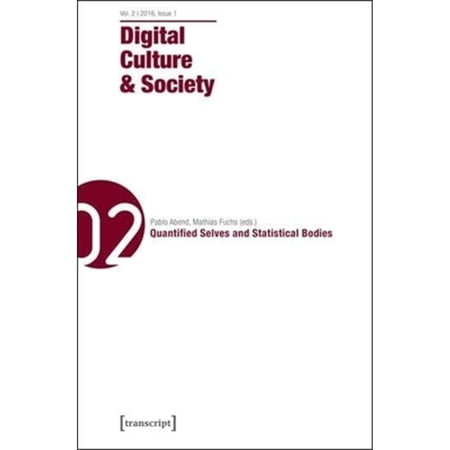 Pre-Owned Digital Culture & Society: Vol. 2 Issue 2/2016 - Politics of Big Data (Paperback 9783837632101) by Pablo Abend Mathias Fuchs Ramón Reichert