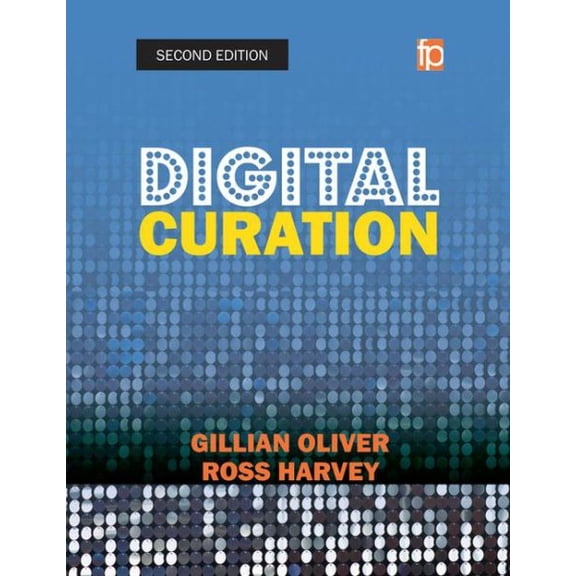 Pre-Owned Digital Curation 2 Rev ed