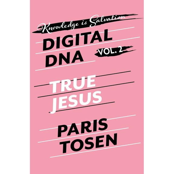 Digital DNA True Jesus, Book 2, (Paperback)